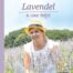 Lavendel in seiner Vielfalt