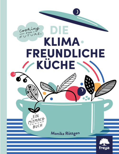 Klimafreundliche Küche