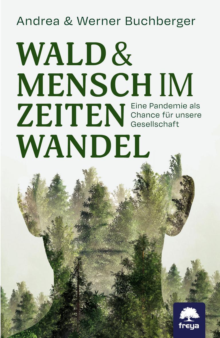 Wald & Mensch im Zeitenwandel