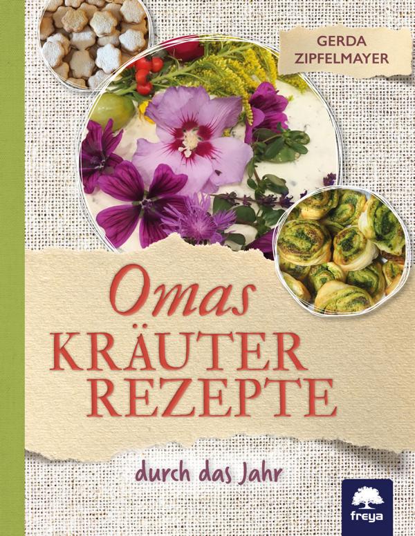 Zipfelmayer - Omas Kräuterrezepte
