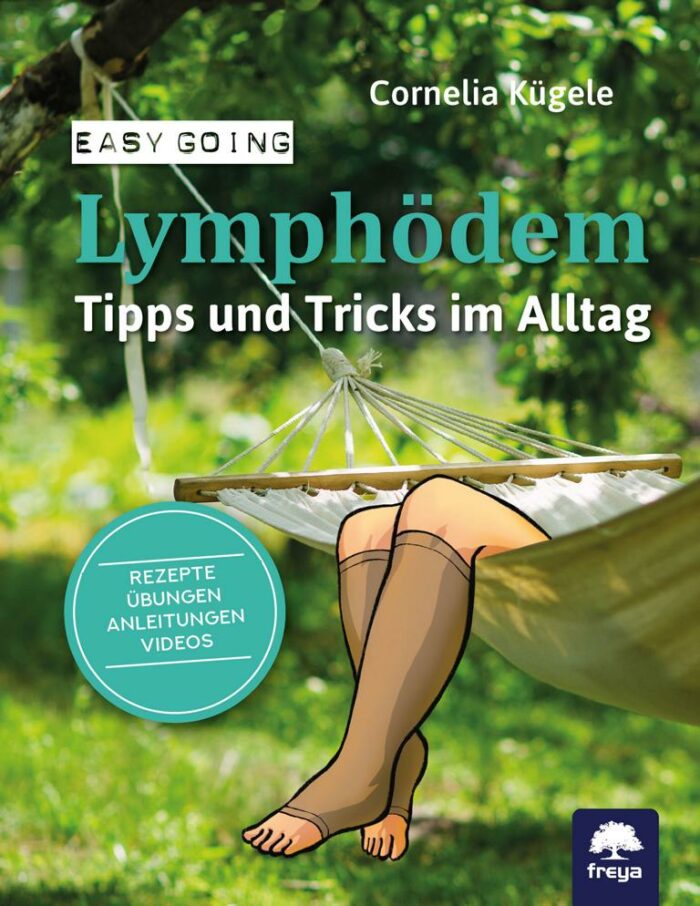 Lymphödem - Tipps und Tricks im Alltag
