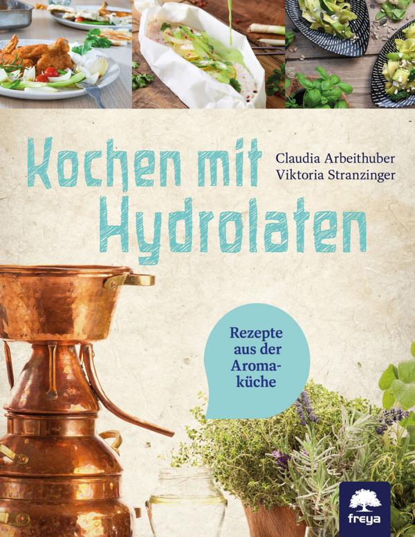 Kochen mit Hydrolaten