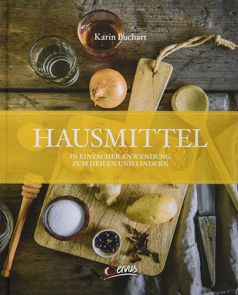 Hausmittel in einfacher Anwendung