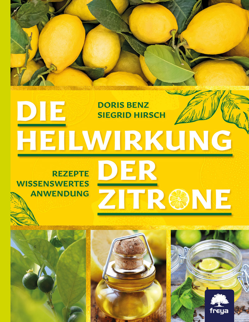Die Heilwirkung der Zitrone