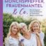 Mönchspfeffer, Frauenmantel und Co.jpg