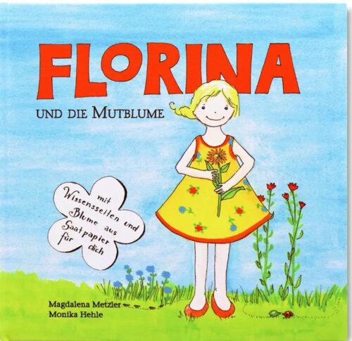 Kinderbuch_Florina-und-die-Mutblume_MagdalenaMetzler.jpg